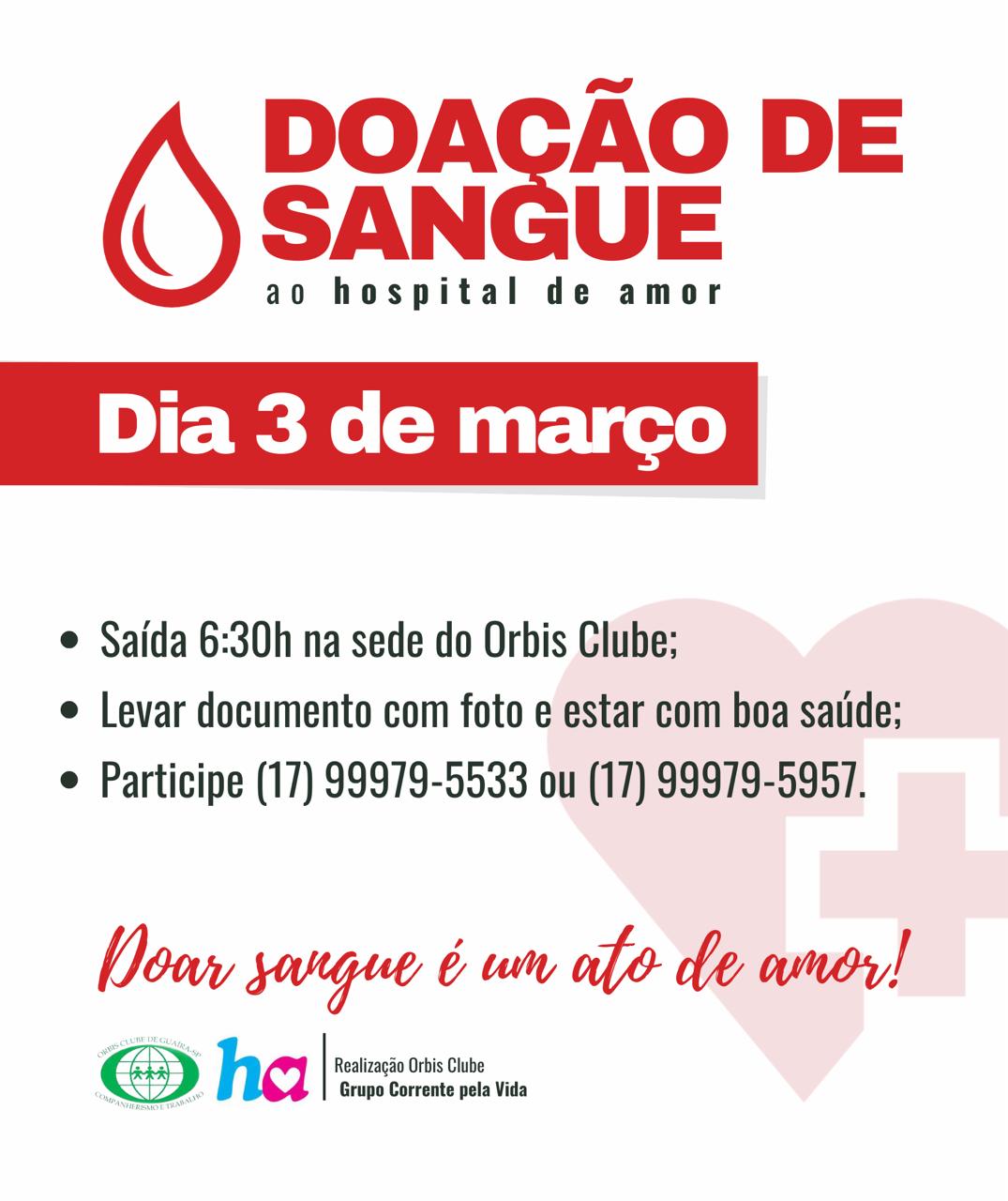 ORBIS CLUBE DE GUAÍRA LEVA DOADORES DE SANGUE AO HOSPITAL DO AMOR DE BARRETOS NESTE DOMINGO (3)