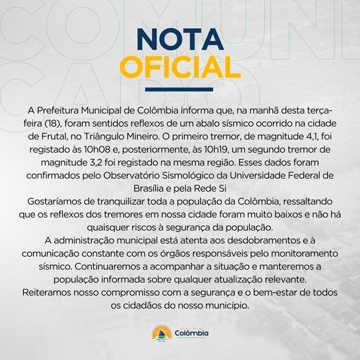 TREMORES DE TERRA NESTA TERÇA-FEIRA EM FRUTAL (MG) ASSUSTAM MORADORES DA REGIÃO. PREFEITURA DE COLÔMBIA (SP) EMITE NOTA SOBRE O ASSUNTO