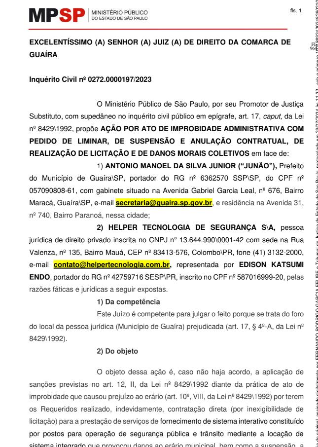 MINISTÉRIO PÚBLICO PEDE CONDENAÇÃO DO PREFEITO JUNÃO POR CONTRATO DOS TÓTENS DE SEGURANÇA. EMPRESA E CHEFE DO EXECUTIVO PODEM TER QUE INDENIZAR MUNICÍPIO EM QUASE R$ 7 MILHÕES