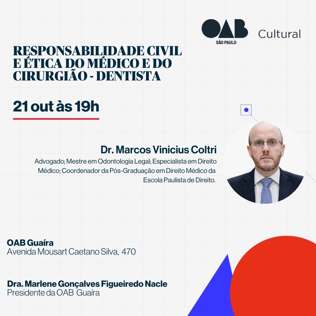 OAB GUAÍRA PROMOVE NESTA SEGUNDA-FEIRA, 21, PALESTRA SOBRE RESPONSABILIDADE CIVIL É ÉTICA MÉDICA