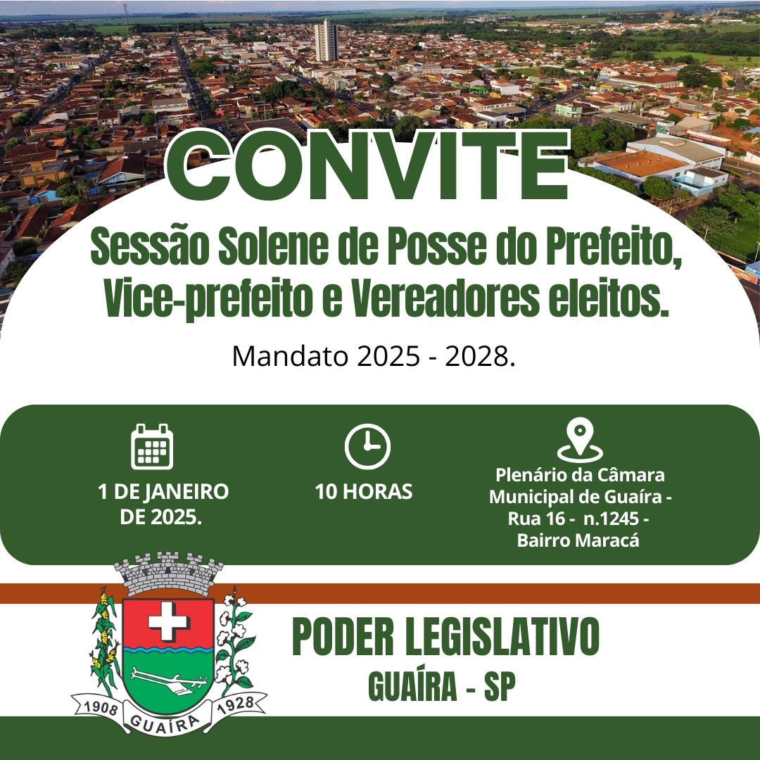 POSSE DO PREFEITO, VICE-PREFEITO E VEREADORES ELEITOS DE GUAÍRA ACONTECE DIA 1º DE JANEIRO NA CÂMARA MUNICIPAL