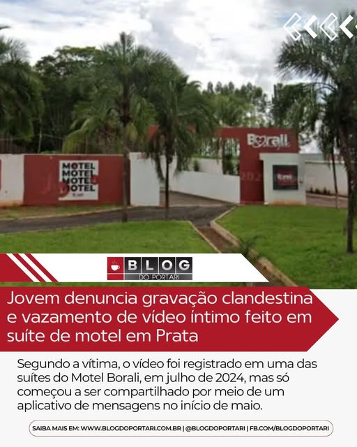 JOVEM DENUNCIA VAZAMENTO DE VÍDEO ÍNTIMO GRAVADO CLANDESTINAMENTE EM MOTEL DE MINAS GERAIS