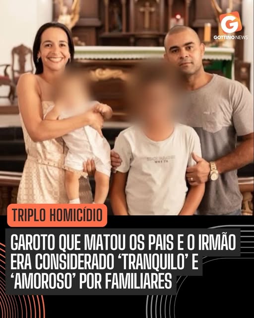 FAMILIARES CONSIDERAVAM CALMO E CARINHOSO MENOR DE 14 ANOS QUE MATOU OS PAIS E O IRMÃO DE 3 ANOS