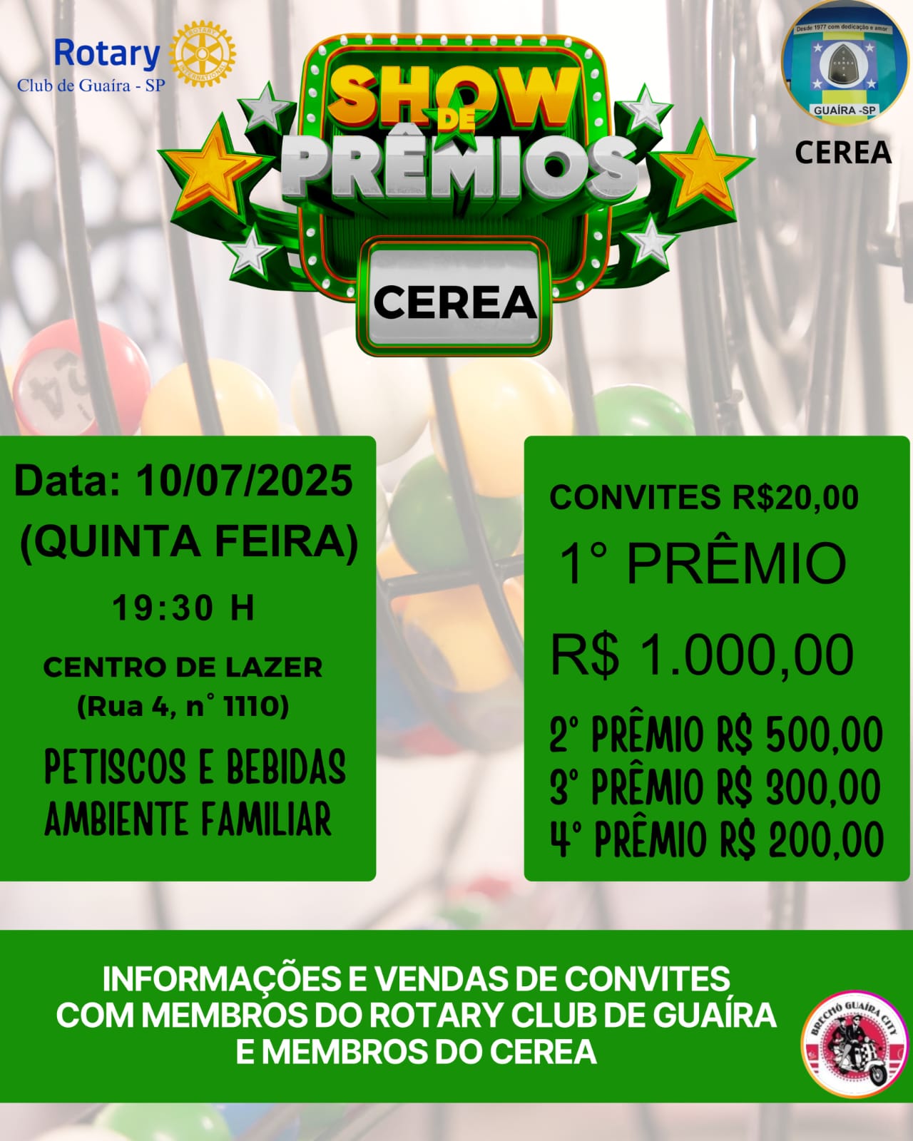 ROTARY CLUB E CEREA DE GUAÍRA PROMOVEM SHOW DE PRÊMIOS NO PRÓXIMO DIA 10 DE JULHO