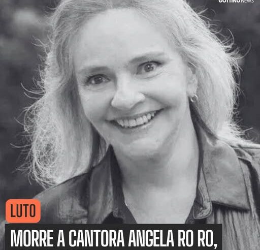 MORRE AOS 75 ANOS A CANTORA ANGELA RO RO