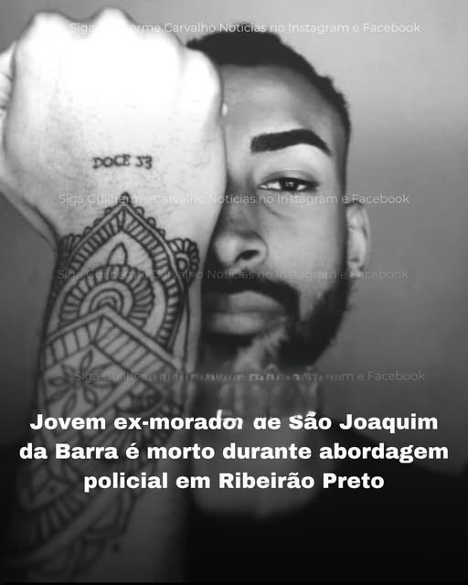ABORDAGEM POLICIAL TERMINA COM JOVEM BALEADO E MORTO EM RIBEIRÃO PRETO (SP)