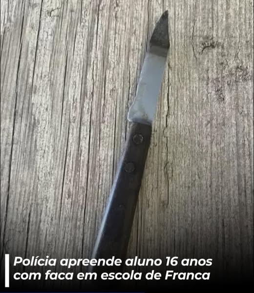 POLÍCIA APREENDE ALUNO DE 16 ANOS COM FACA EM ESCOLA DE FRANCA