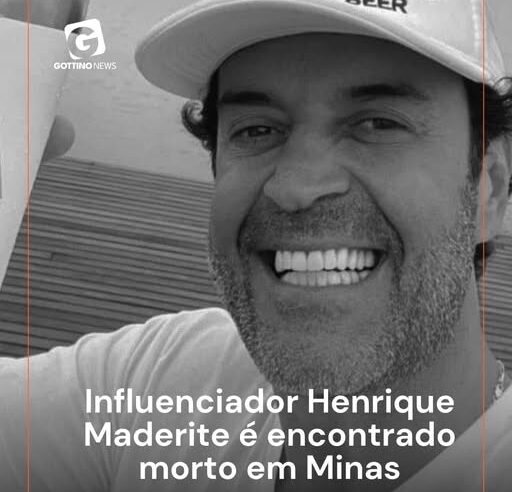 ENCONTRADO MORTO, AOS 50 ANOS, HENRIQUE MADERITE, CRIADOR DO MEME “SEXTOU, PAPAI!”