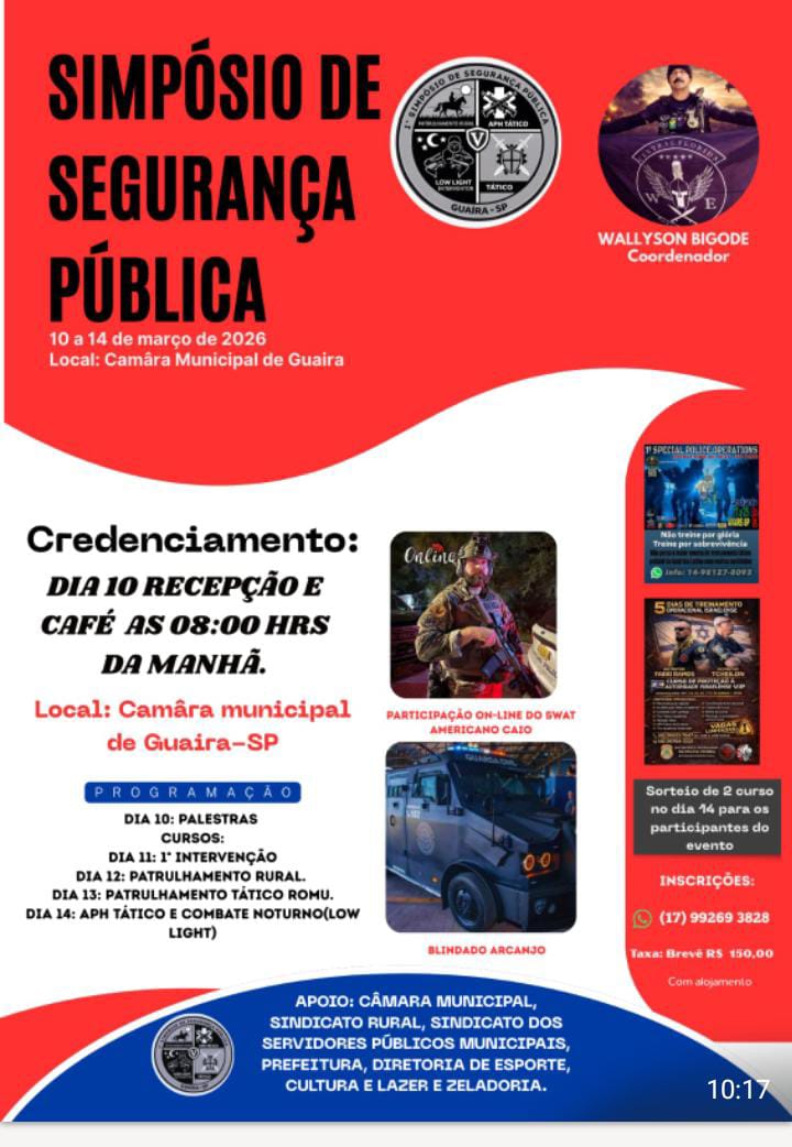DE 10 A 14 DE MARÇO ACONTECERÁ EM GUAÍRA, O SIMPÓSIO DE SEGURANÇA PÚBLICA. EVENTO ABORDARÁ TEMAS IMPORTANTES PARA TODA COMUNIDADE