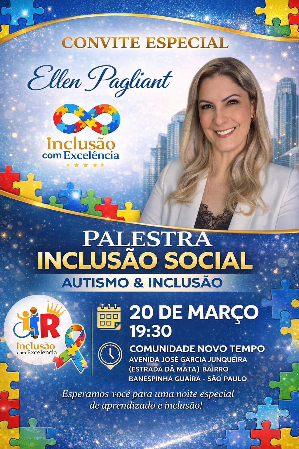 IGREJA COMUNIDADE NOVO TEMPO DE GUAÍRA PROMOVE DIA 20 DE MARÇO PALESTRA SOBRE INCLUSÃO SOCIAL COM A ESCRITORA ELLEN PAGLIANTI. EVENTO É ABERTO A COMUNIDADE