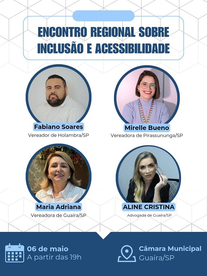 GUAÍRA SEDIARÁ ENCONTRO REGIONAL SOBRE INCLUSÃO E ACESSIBILIDADE NO PRÓXIMO DIA 6 DE MAIO