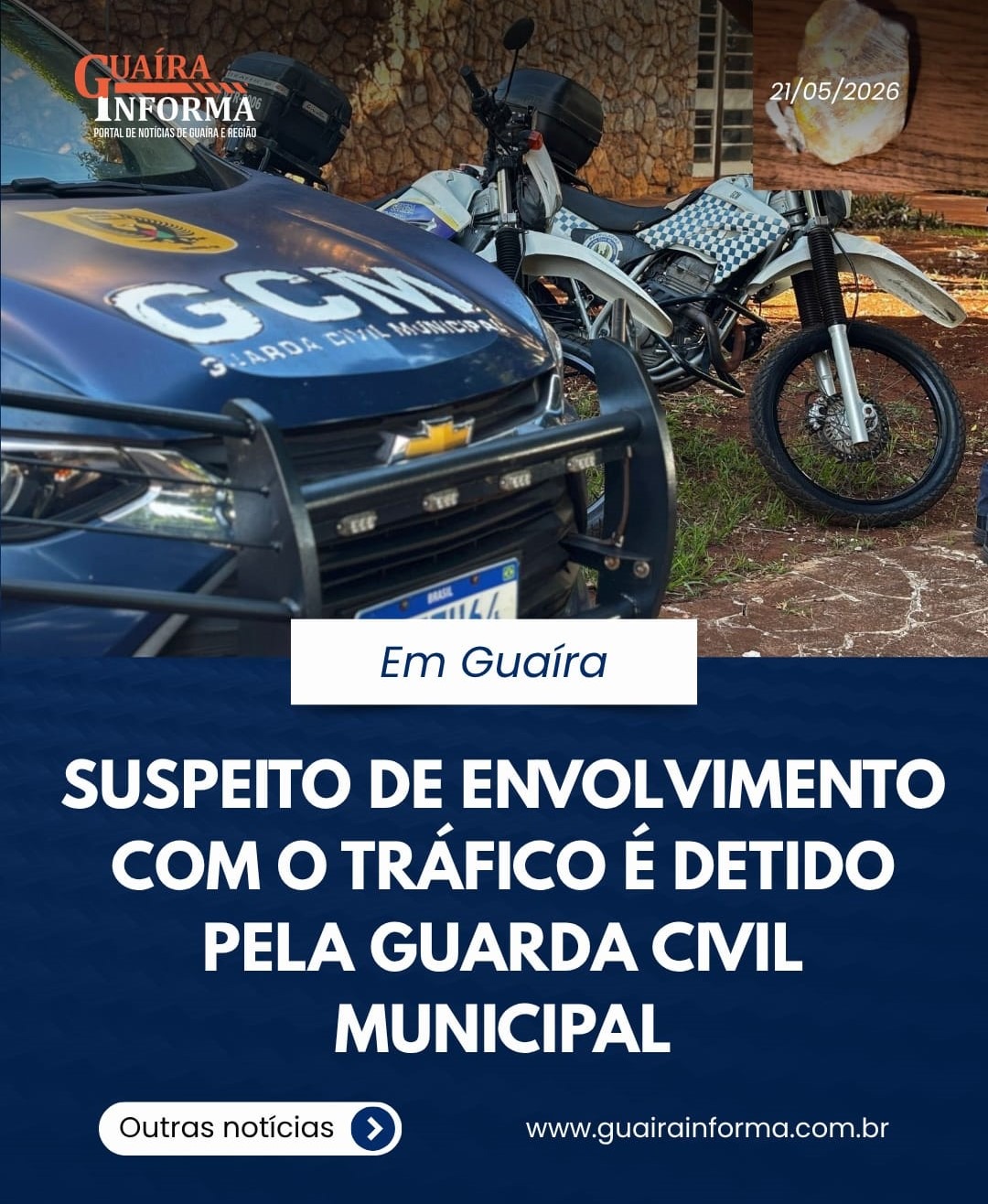 EM GUAÍRA: SUSPEITO DE ENVOLVIMENTO COM O TRÁFICO É DETIDO PELA GUARDA CIVIL MUNICIPAL