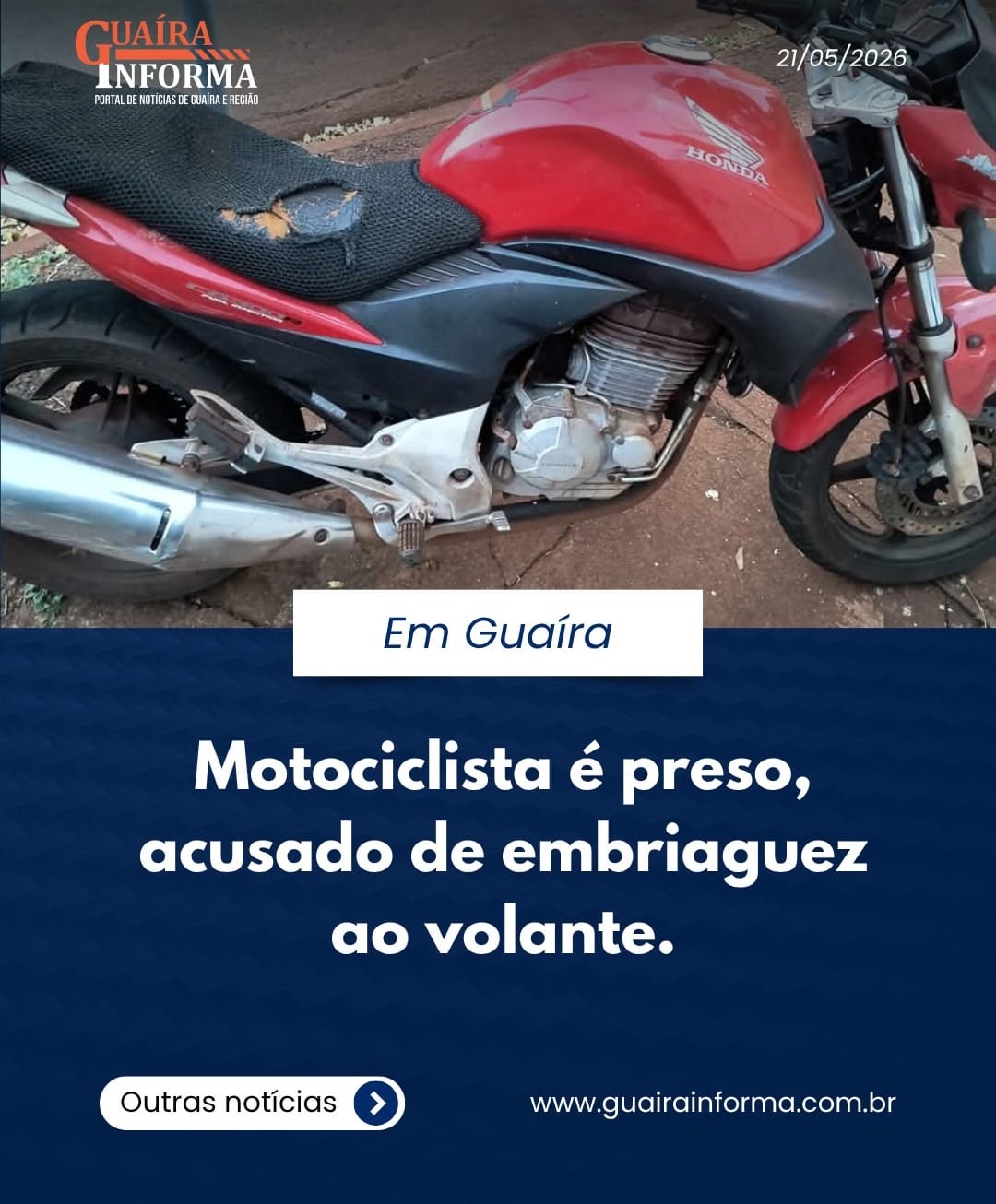 MOTOCICLISTA É PRESO, ACUSADO DE EMBRIAGUEZ AO VOLANTE, EM GUAÍRA