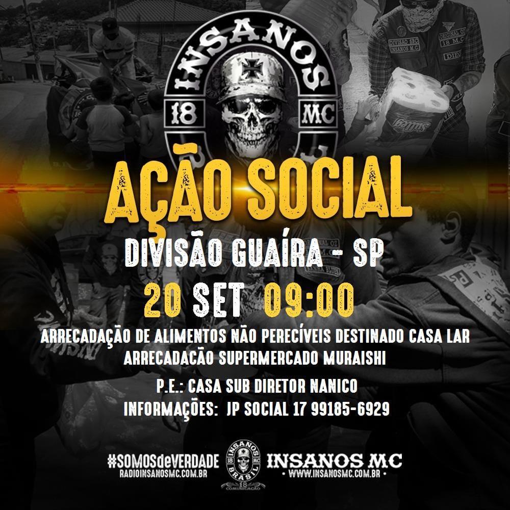 INSANOS MOTO CLUBE  DE GUAÍRA REALIZA AÇÃO SOCIAL EM PROL A CASA LAR DE GUAÍRA NO DOMINGO, 20